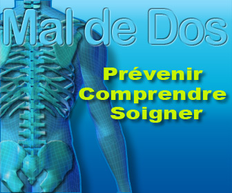 Pr�venir, comprendre et soigner le mal de dos